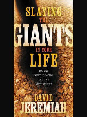 cover image of Slaying the Giants in Your Life